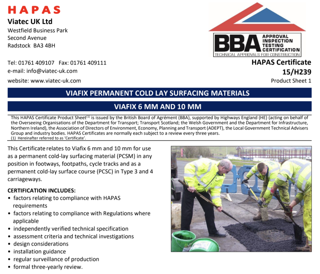 Picture of HAPAS certification for ViaFix pothole repair product. Includes a photograph of three men using ViaFix to repair a pothole